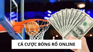 Cá Cược Bóng Rổ